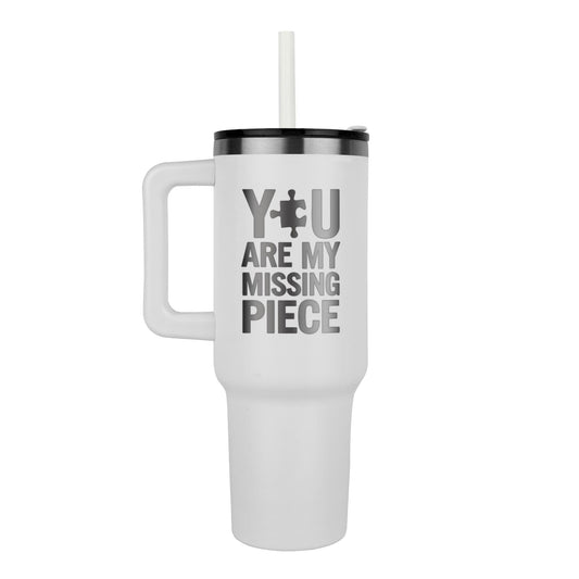 You Are My Missing Piece - Tumbler